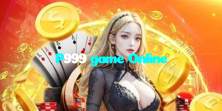 making first deposit on P999 game Online website using local payment methods in Pakistan